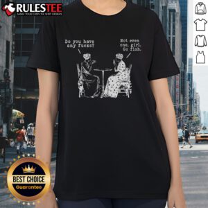 Funny girls' tee featuring a playful 'Do You Have Any F*cks?' design with Go Fish playing cards illustration.