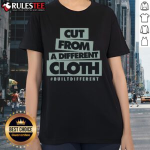 Good Cut from a Different Cloth Bultdifferent Ladies Tee in vibrant colors, showcasing a stylish and unique design.