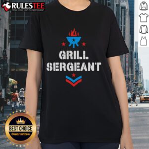 Nice Grill Sergeant 4th of July Ladies Tee featuring patriotic design and festive colors for Independence Day celebrations.