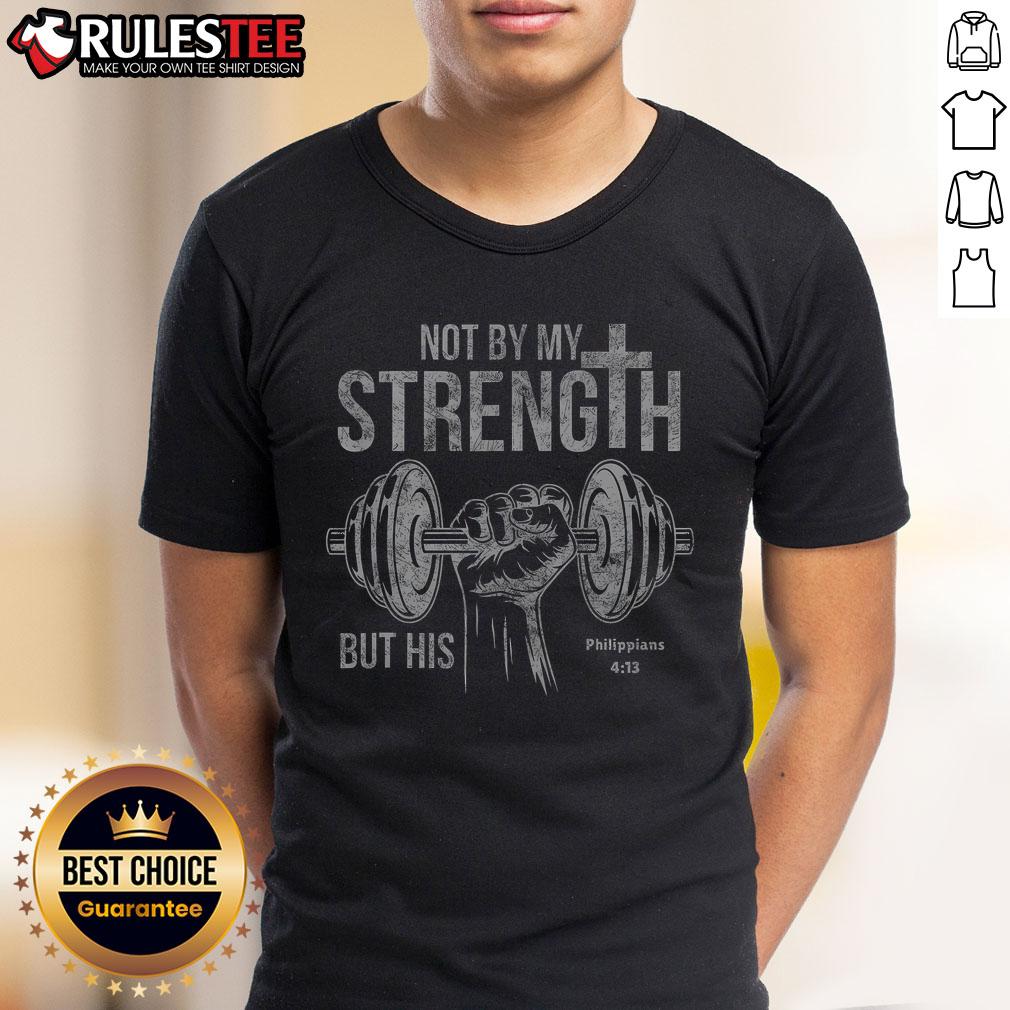 Nice My Strength Christian Bible Gym Workout Weightlifting T-Shirt featuring motivational text for fitness enthusiasts.