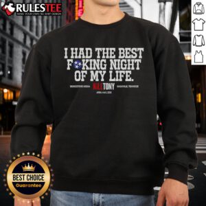 Top Kill Tony Nashville sweatshirt design celebrating the best night of my life with vibrant colors and fun graphics.