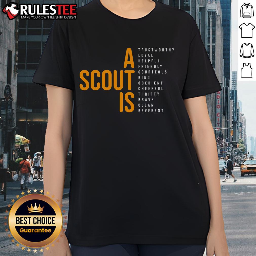 Awesome A Scout Is Trustworthy Loyal Helpful Ladies Tee design featuring vibrant colors and inspirational scout themes.