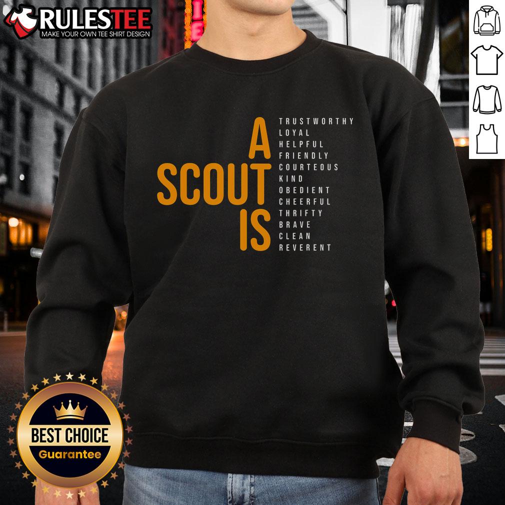 Awesome A Scout Is Trustworthy Loyal Helpful sweatshirt featuring a vibrant design for scouting enthusiasts.