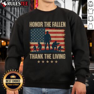 Awesome Honor The Fallen Thank The Living America Flag Sweatshirt featuring a patriotic design and vibrant colors.