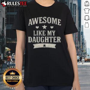 Vintage classic ladies tee featuring 'Awesome Like My Daughter' design, perfect for proud moms and stylish outfits.