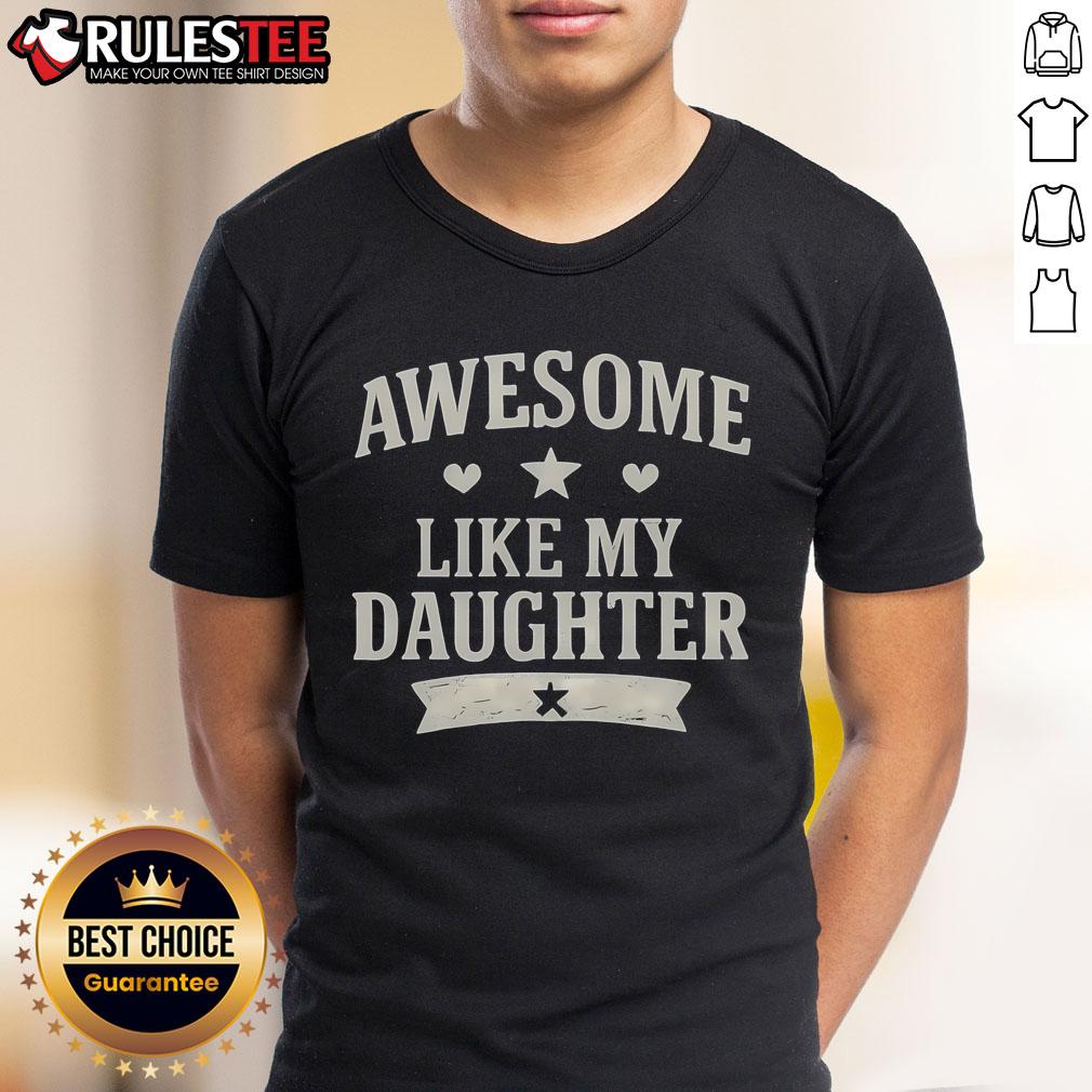 Awesome Like My Daughter Vintage Classic T-Shirt featuring a stylish design perfect for proud parents and casual wear.