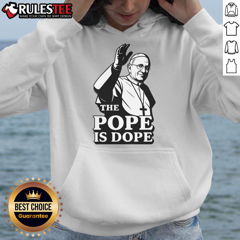 Awesome Pope Is Dope Hoodie featuring Pope Leo XIV design, perfect for stylish and unique religious fashion.