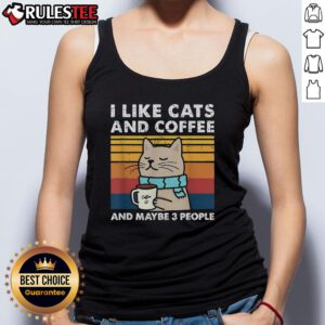 Cute cat graphic on a vintage tank top that says 'I Like Cats And Coffee And Maybe 3 People'.