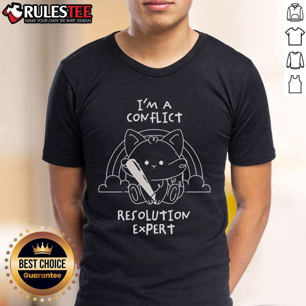 Alt Text: Cute 'I Am A Conflict Resolution Expert' T-Shirt design featuring playful text and vibrant colors for conflict resolution professionals.