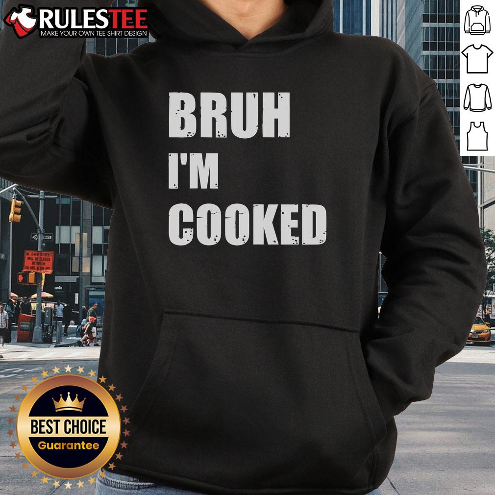 Funny Bruh I'm Cooked meme hoodie featuring humorous graphics and vibrant colors, perfect for meme lovers.