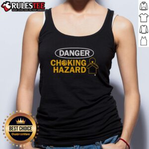 Funny Danger Choking Hazard Tank Top featuring humorous graphics, perfect for casual wear and making a statement.