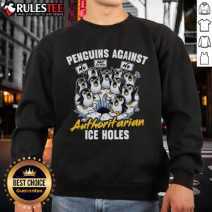 Alt Text: Funny penguins wearing sweatshirts, humorously protesting against authoritarian ice holes in a whimsical design.