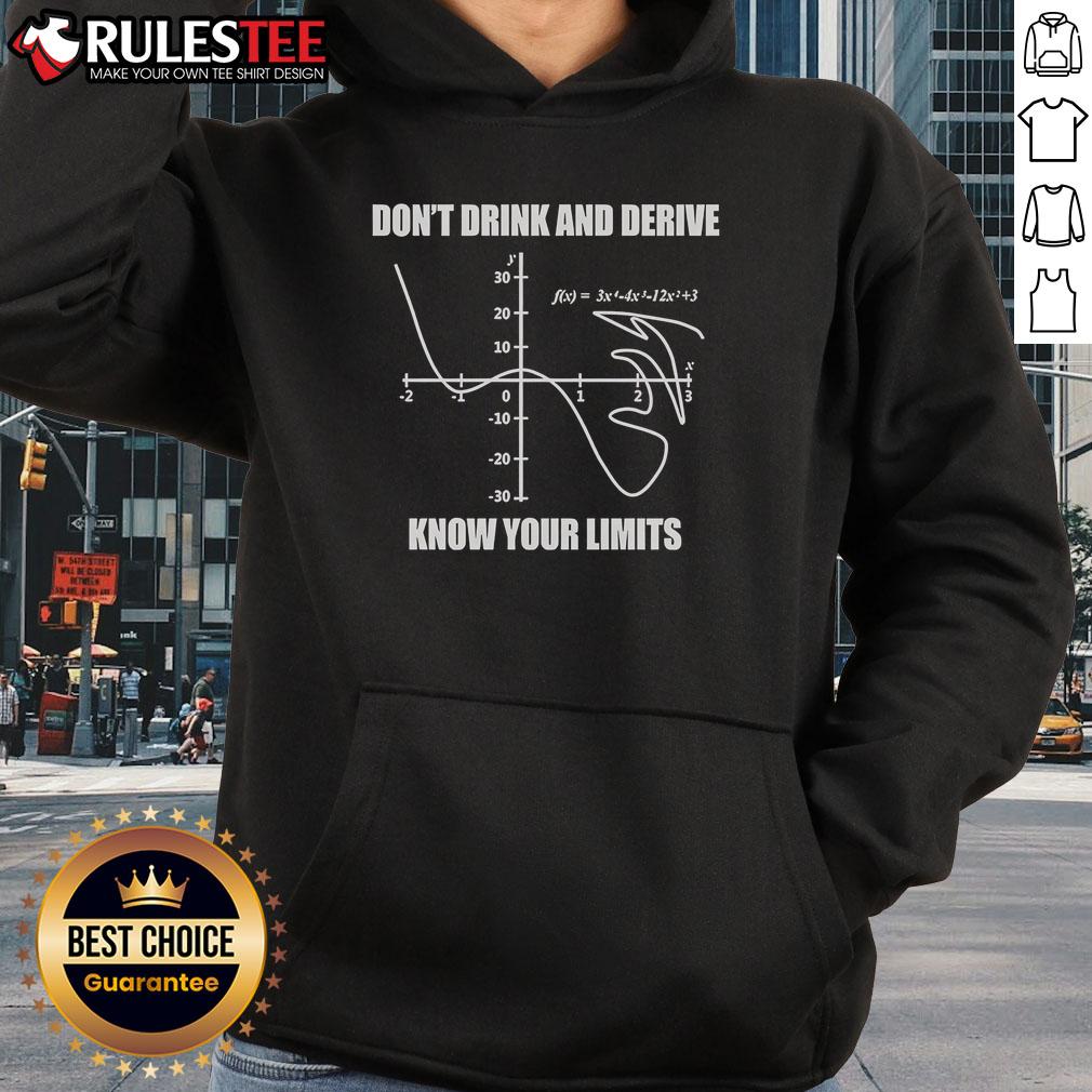 Alt Text: Good Don't Drink and Drive Know Your Limits Hoodie in black with bold white text, promoting safe driving awareness.