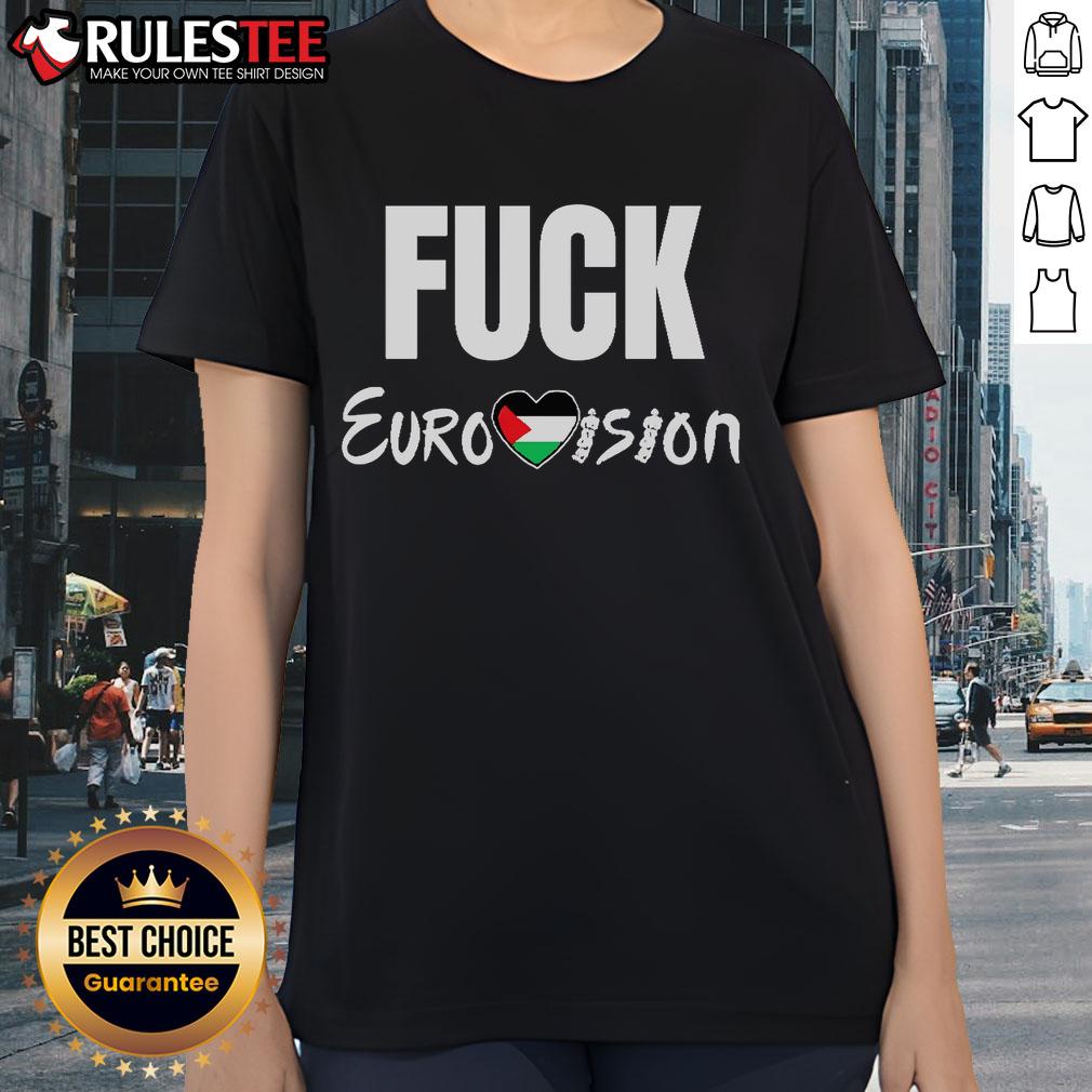 Official Fck Eurovision Ladies Tee featuring bold graphic design and stylish fit, perfect for music festival fans.