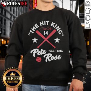 Alt Text: Official The Hit King 1963-1986 Pete Rose sweatshirt featuring a vintage design celebrating baseball legend Pete Rose.