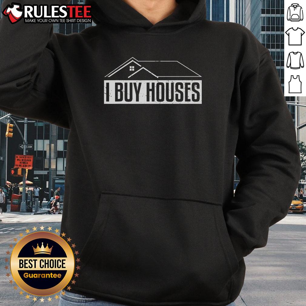 Top I Buy House Real Estate Investor Hoodie in black, ideal for real estate enthusiasts and investors.
