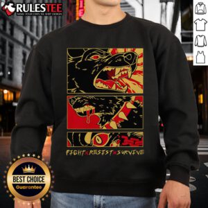Awesome Fight Resist Survive Dog Sweatshirt featuring a bold design and cozy fit for dog lovers and pet enthusiasts.