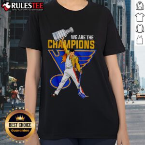 Awesome Freddie Mercury We Are The Champions St. Louis Blues hockey ladies tee, perfect for fans and stylish game day wear.