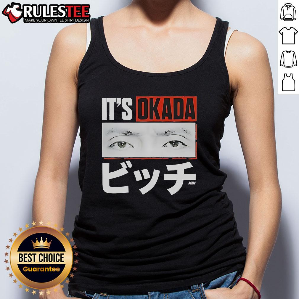 Alt Text: Awesome Kazuchika Okada It's Okada tank top featuring a bold design, perfect for wrestling fans and casual wear.