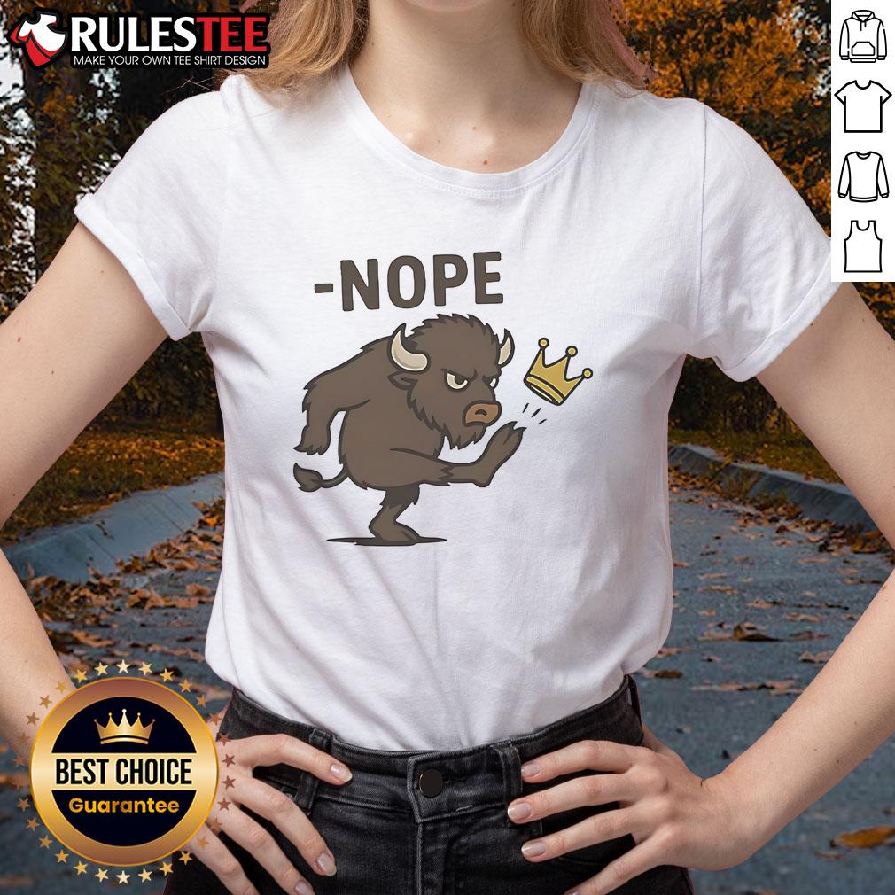 Awesome No Kings Buffalo Ladies Tee featuring a stylish design and comfortable fit for casual wear.