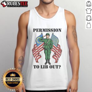 NATO soldier wearing an 'Awesome Permission to Lib Out America' tank top, showcasing military pride and style.