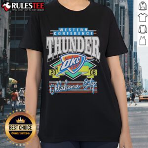 Awesome Western Conference Oklahoma City Thunder 2008 Ladies Tee in vibrant colors, perfect for fans and casual wear.