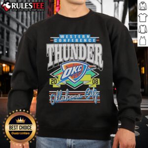 Awesome Western Conference Oklahoma City Thunder 2008 sweatshirt featuring team logo and vibrant colors.