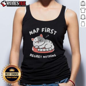 Cute cat nap tank top featuring the phrase 'First Regret Nothing' with an adorable sleeping kitten design. Perfect for cat lovers!
