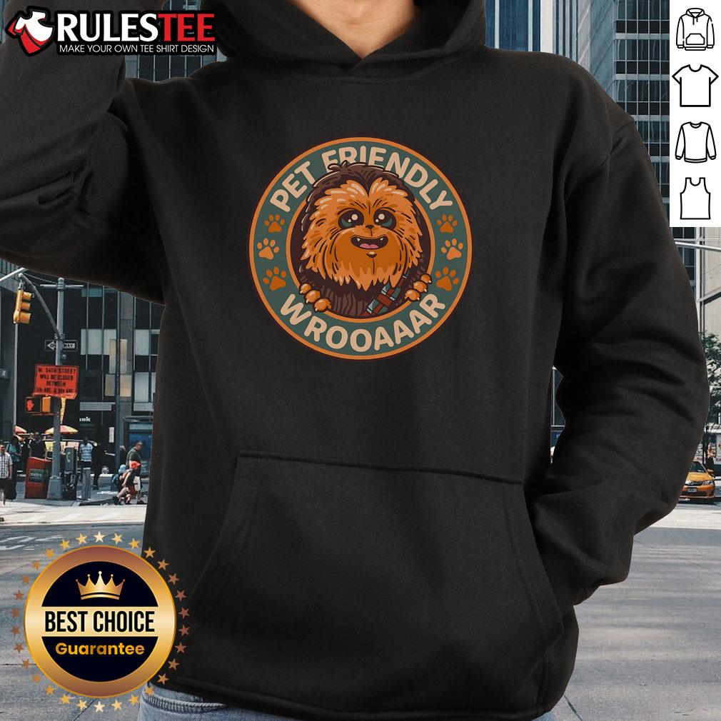 Cute Friendly Wookiee Pet Friendly Wrooaaar Hoodie displayed on a mannequin, perfect for pet lovers and fans.