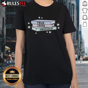 Adorable ladies' tee featuring 'Cute True Crime Obsessed Books Club' design, perfect for book lovers and true crime fans.