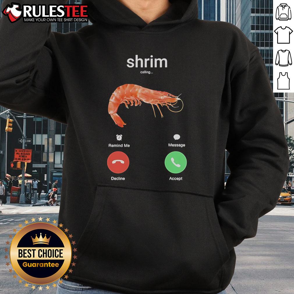 Funny shrimp phone call hoodie featuring a cartoon shrimp talking on a phone, perfect for quirky fashion lovers.