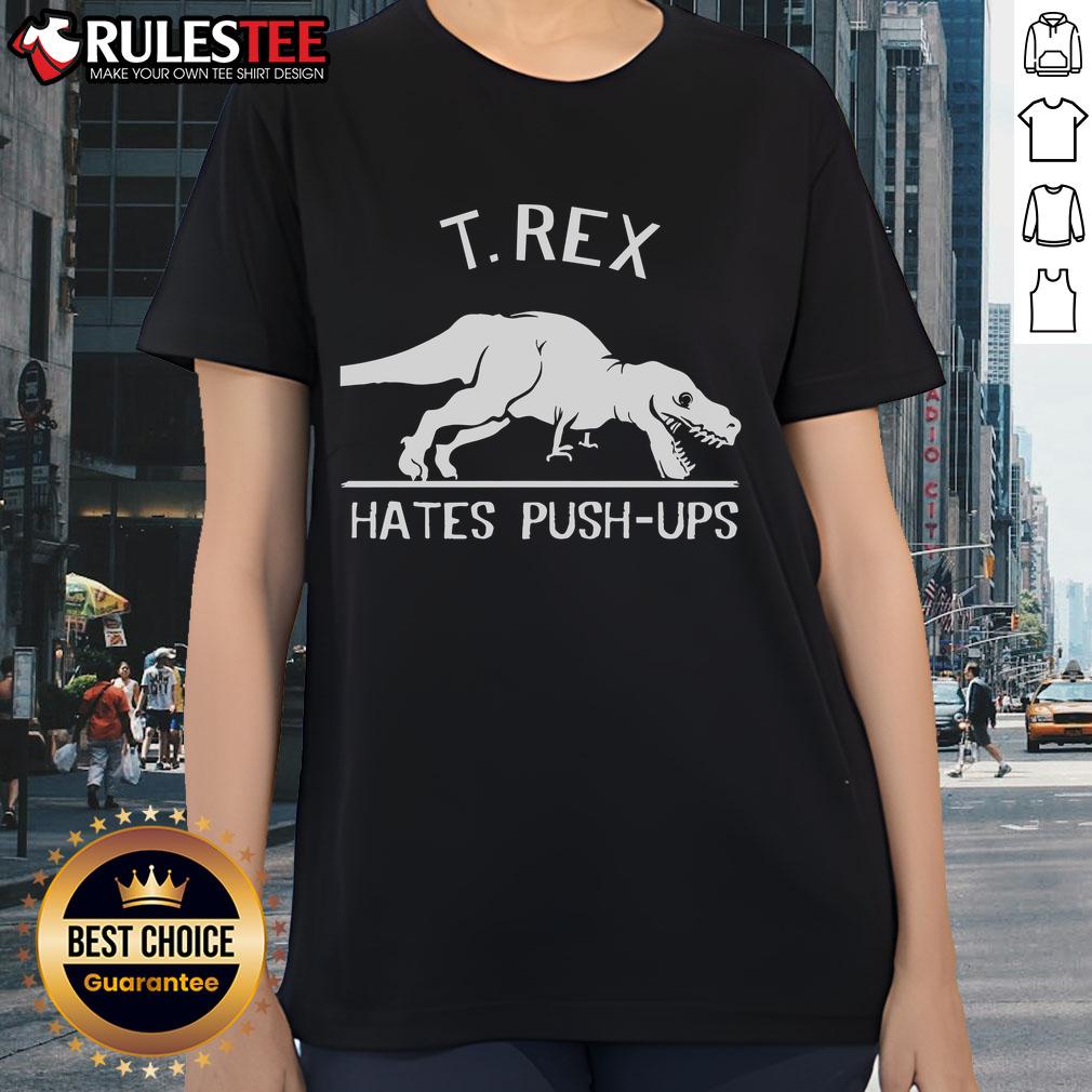 Funny T-Rex illustration for ladies' tee, showcasing a Tyrannosaurus Rex humorously hating push-ups.