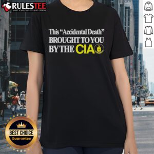 Funny CIA ladies tee featuring humorous accident-themed graphic, perfect for casual wear and making a statement.