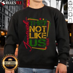 Alt Text: African American Freedom 1865 sweatshirt with 'Good Juneteenth Not Like Us' design celebrating Juneteenth heritage.