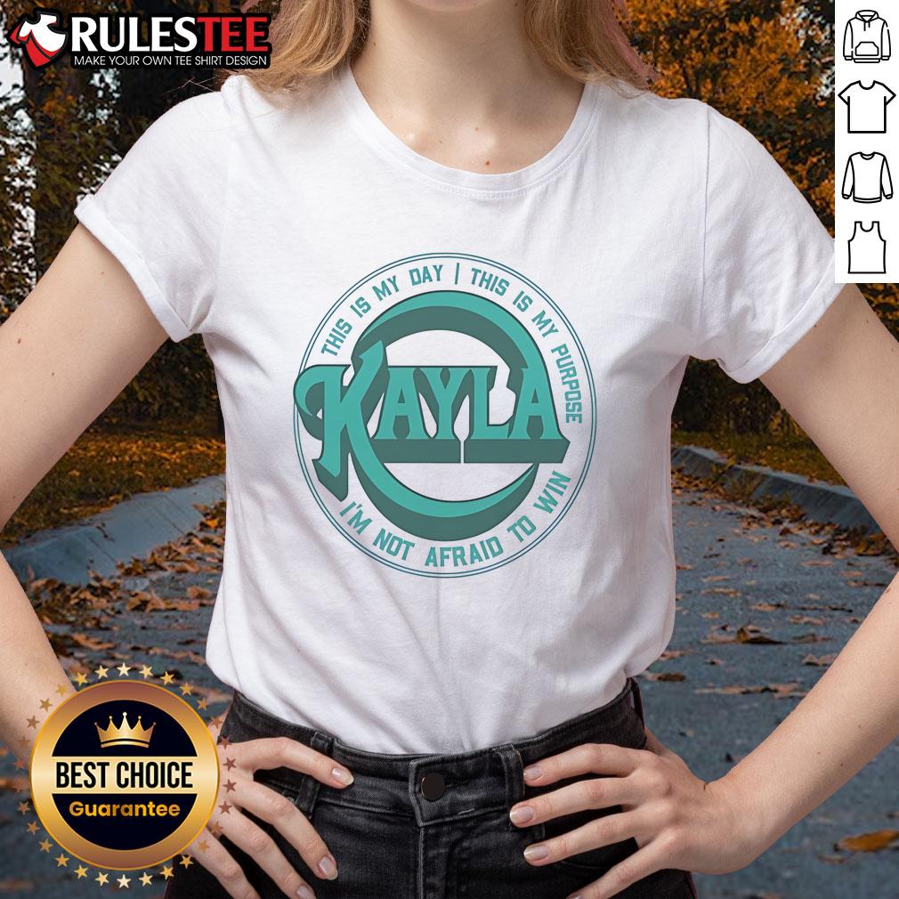 Good Kayla Harrison concert ladies tee featuring 'This Is My Day, This Is My Purpose, I'm Not Afraid to Win' slogan.