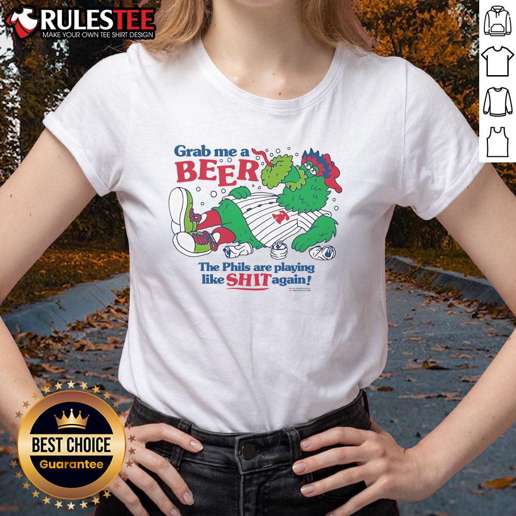 Good Phillies Phanatic holding a beer, representing fans' frustration with the team's performance on a ladies' tee.