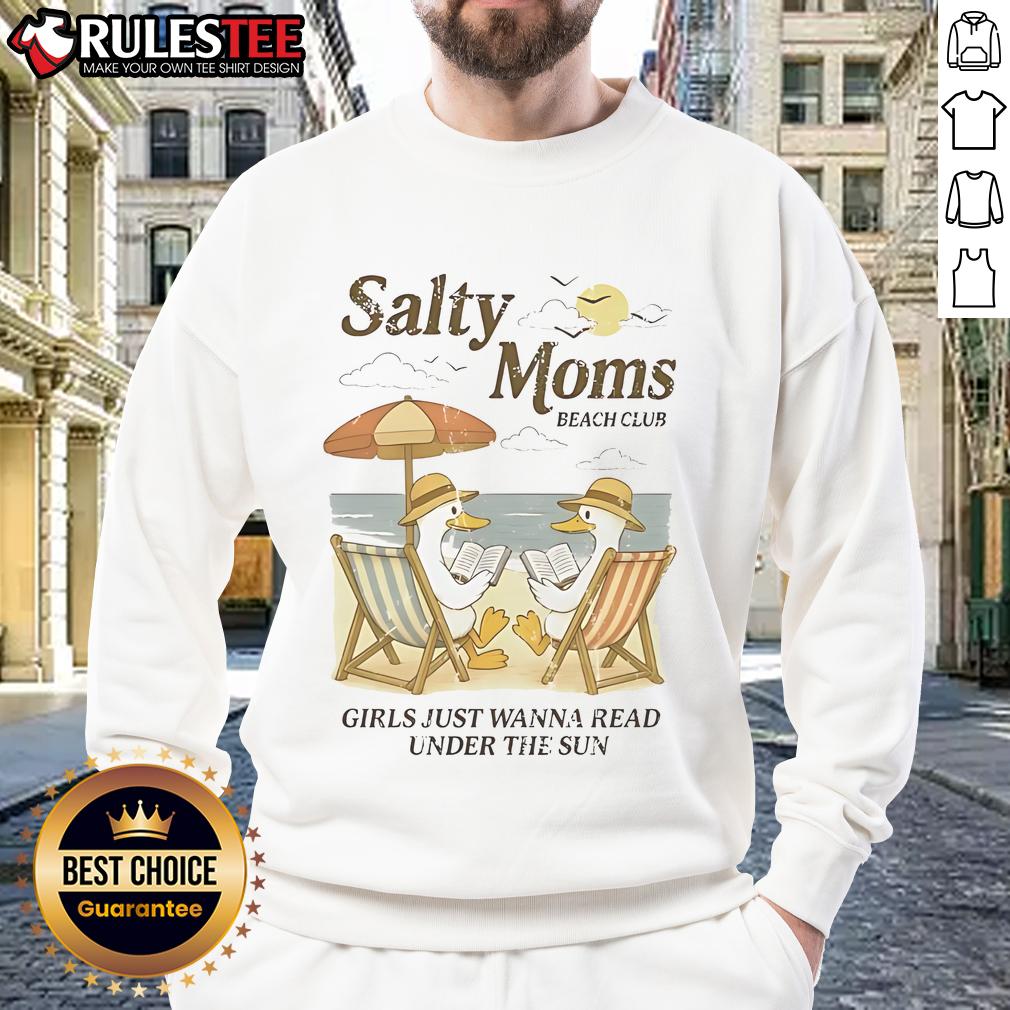 Good Salty Moms Beach Club sweatshirt featuring a duck reading at the beach, perfect for coastal moms' casual style.