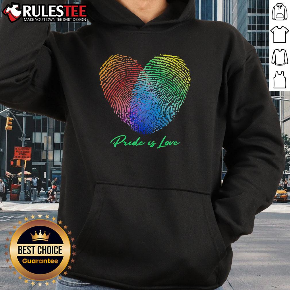 Colorful Nice Fingerprint Heart Pride is Love Hoodie showcasing a vibrant heart design celebrating love and diversity.