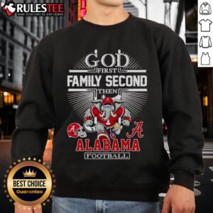 Nice God First Family Second Alabama Football mascot sweatshirt for fans, featuring a cozy design and vibrant colors.