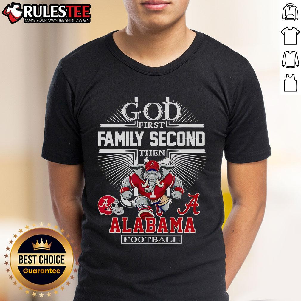 Nice God First Family Second Then Alabama Football mascot T-Shirt design featuring vibrant colors and bold text.