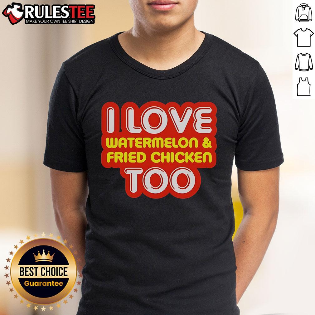 Alt Text: Stylish 'I Love Watermelon And Fried Chicken Too' T-Shirt featuring vibrant graphics and a fun design for food lovers.