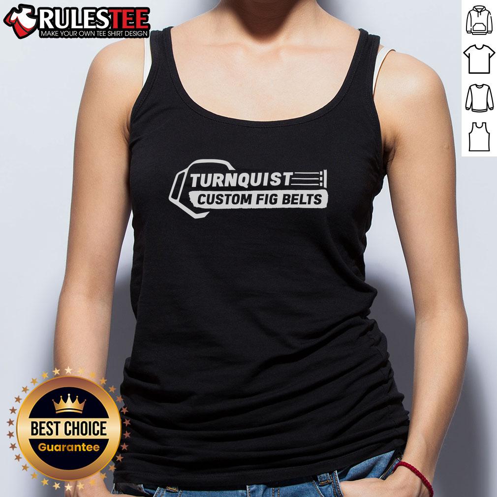 Custom Fig Belts Logo Tank Top by Nice Turnquist, featuring a stylish design for casual wear.