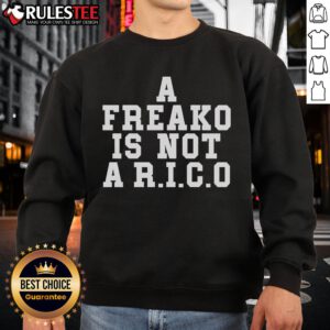 Stylish Official A Freako Is Not A Rico Sweatshirt in vibrant colors, perfect for casual wear and street style fashion.