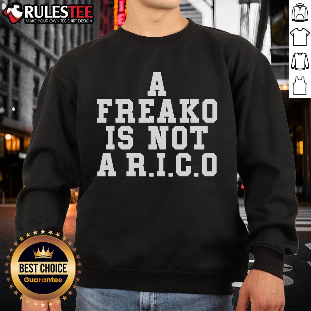 Stylish Official A Freako Is Not A Rico Sweatshirt in vibrant colors, perfect for casual wear and street style fashion.