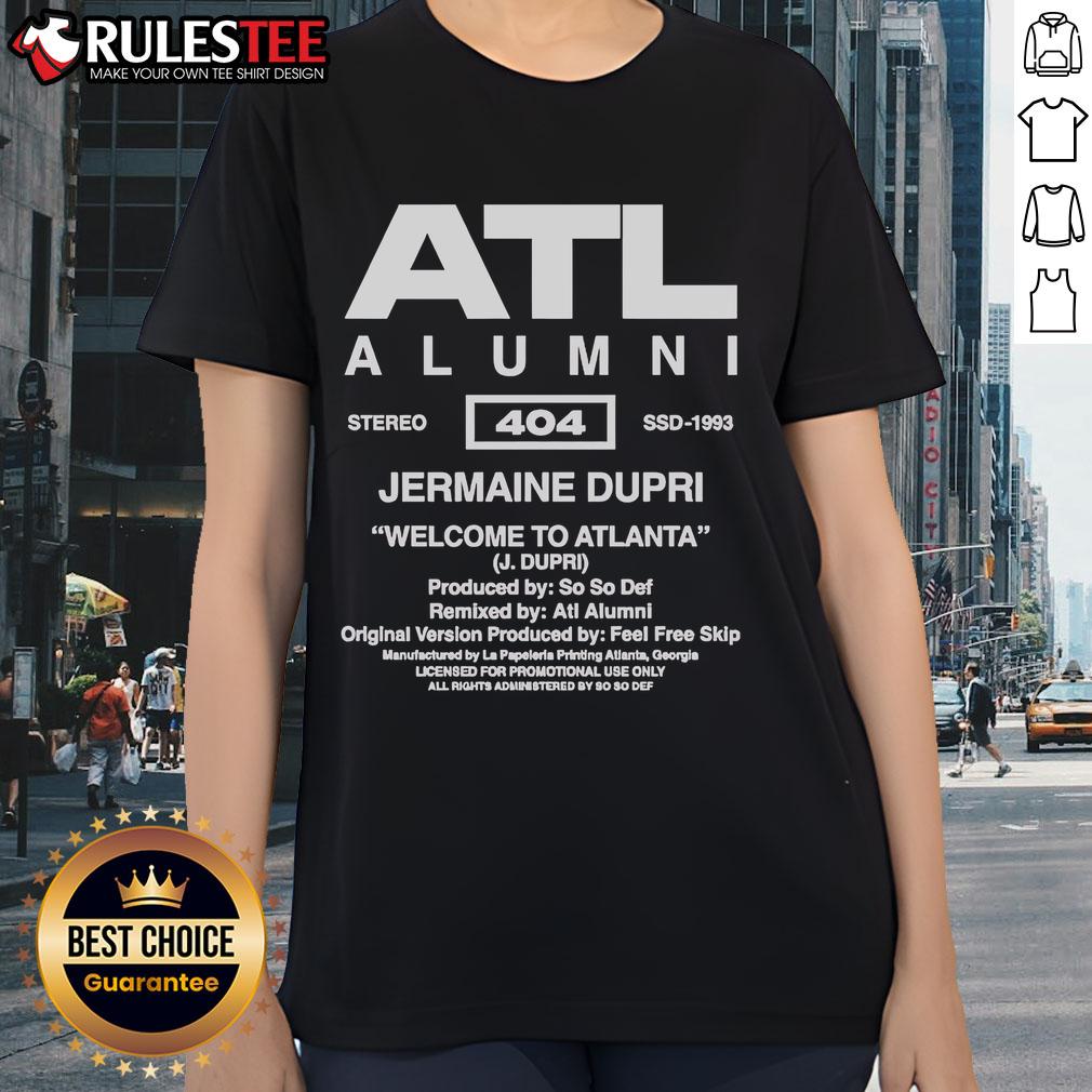 Official So So Def ATL Alumni Jermaine Dupri Welcome To Atlanta ladies tee showcasing vibrant design and stylish fit.