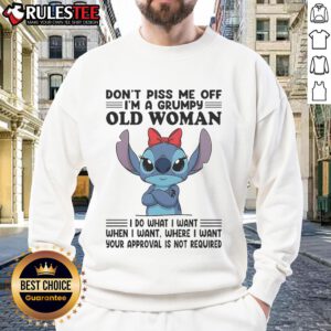 Grumpy Old Woman Sweatshirt with 'Don't Piss Me Off' top-stitch design, perfect for humor-loving seniors.