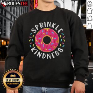Awesome Sprinkle Kindness Donut Sweatshirt featuring a colorful donut graphic and cheerful typography.