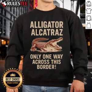 Funny alligator design on a sweatshirt, perfect for a quirky style. Get your 'Funny Alligator Alcatraz' sweatshirt today!