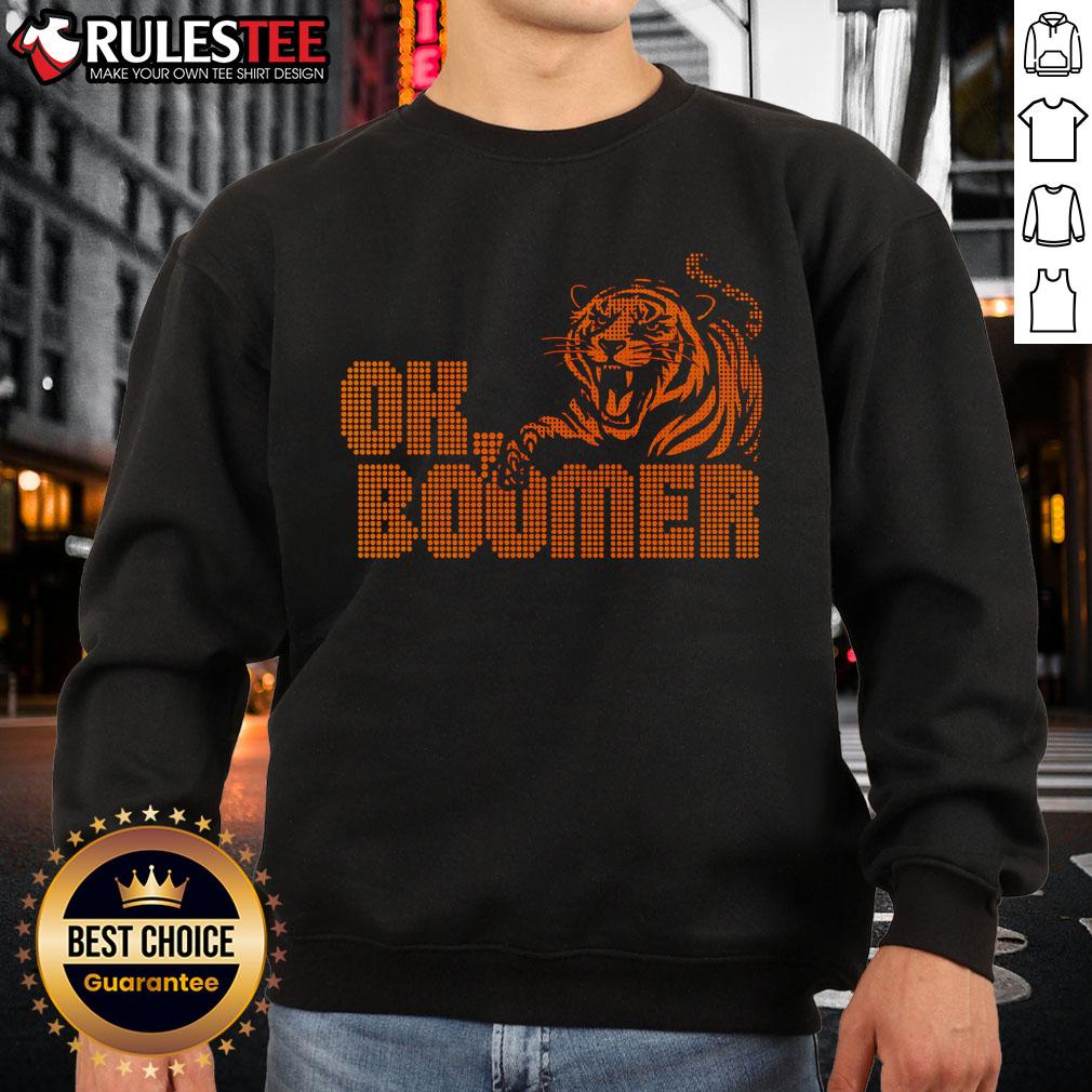 Funny OK Boomer Cincinnati Football Tiger sweatshirt featuring vibrant graphics and a cozy design for fans.