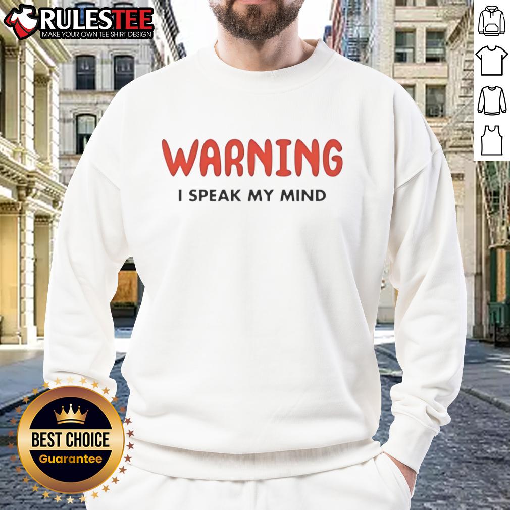 Alt Text: Funny Vegas Matt 'I Speak My Mind' sweatshirt featuring bold text design, perfect for casual wear and humor lovers.